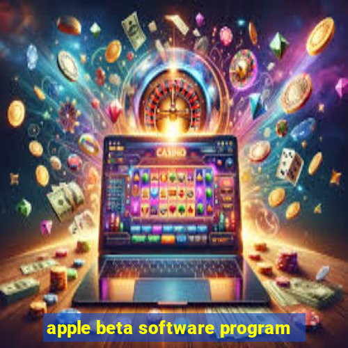 apple beta software program